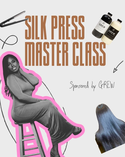The Ultimate Silk Press Masterclass by GREW